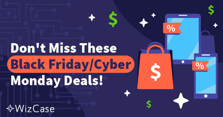 Black Friday Ve Cyber Monday 2024 Için En İyi VPN Fırsatları