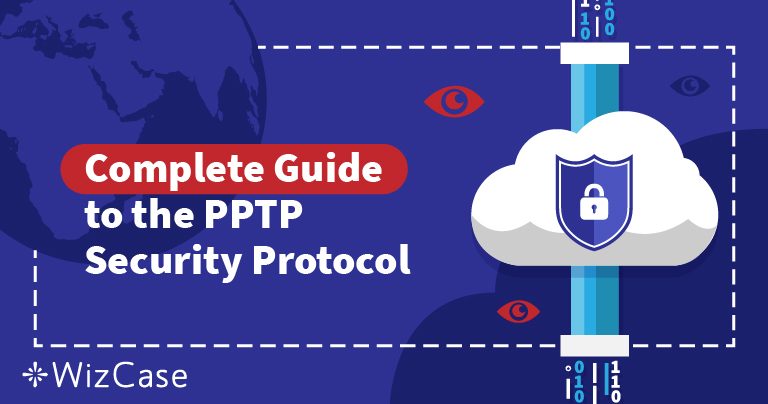 VPN G&uuml;venlik Protokollerini A&ccedil;ıkladık: PPTP&rsquo;yi Anlamak
