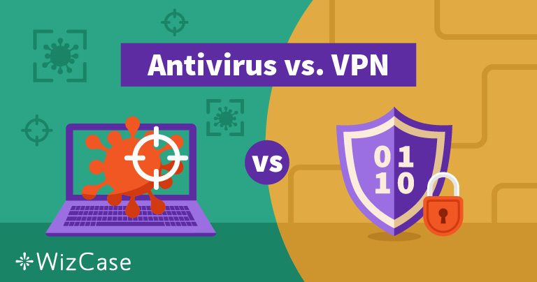 Antivir&uuml;s vs VPN: Ger&ccedil;ekten İkisine de İhtiyacınız Var mı