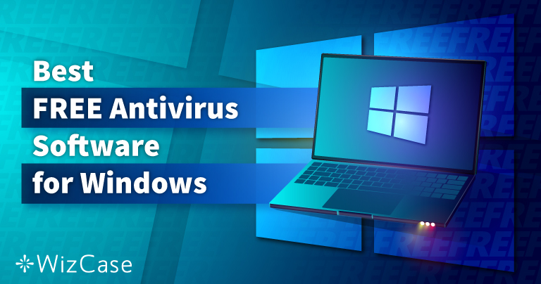 En iyi ÜCRETSİZ Windows Antivirüs Programı (Test Edildi 2023)