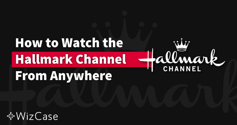 2024’te Hallmark Kanalını Kablosuz Olarak Nasıl İzleyebilirsiniz?